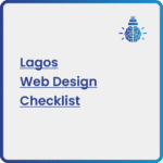 Lagos Web design Checklist by Ansa Bassey